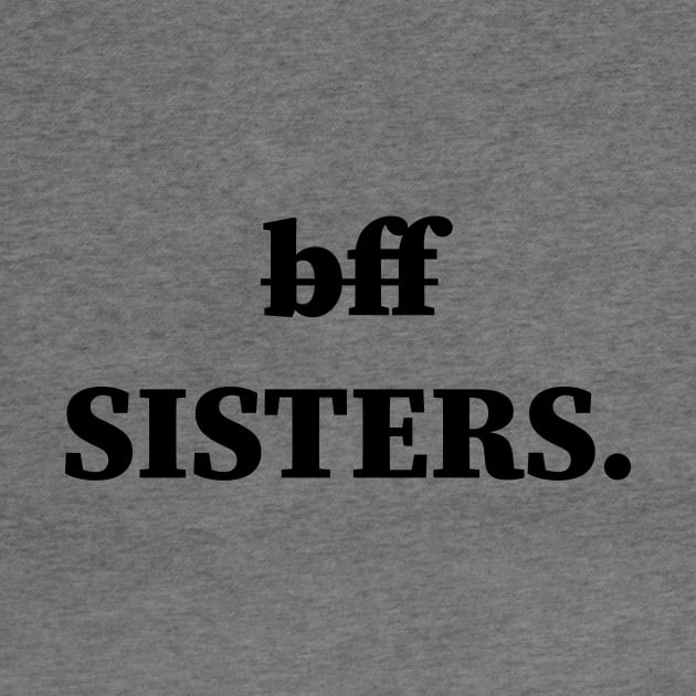 Bff Sisters by Souna's Store